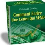 Comment écrire une lettre qui vend, christian godefroy, copywriting, apprendre le copwriting