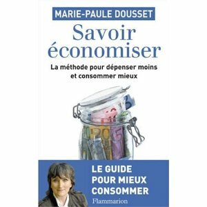 marie-paule dousset, savoir économiser