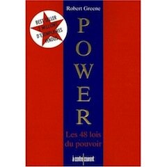power les 48 lois du pouvoir, robert greene power les 48 lois du pouvoir, robert greene