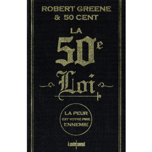 la 50e loi, robert greene, 50 cent
